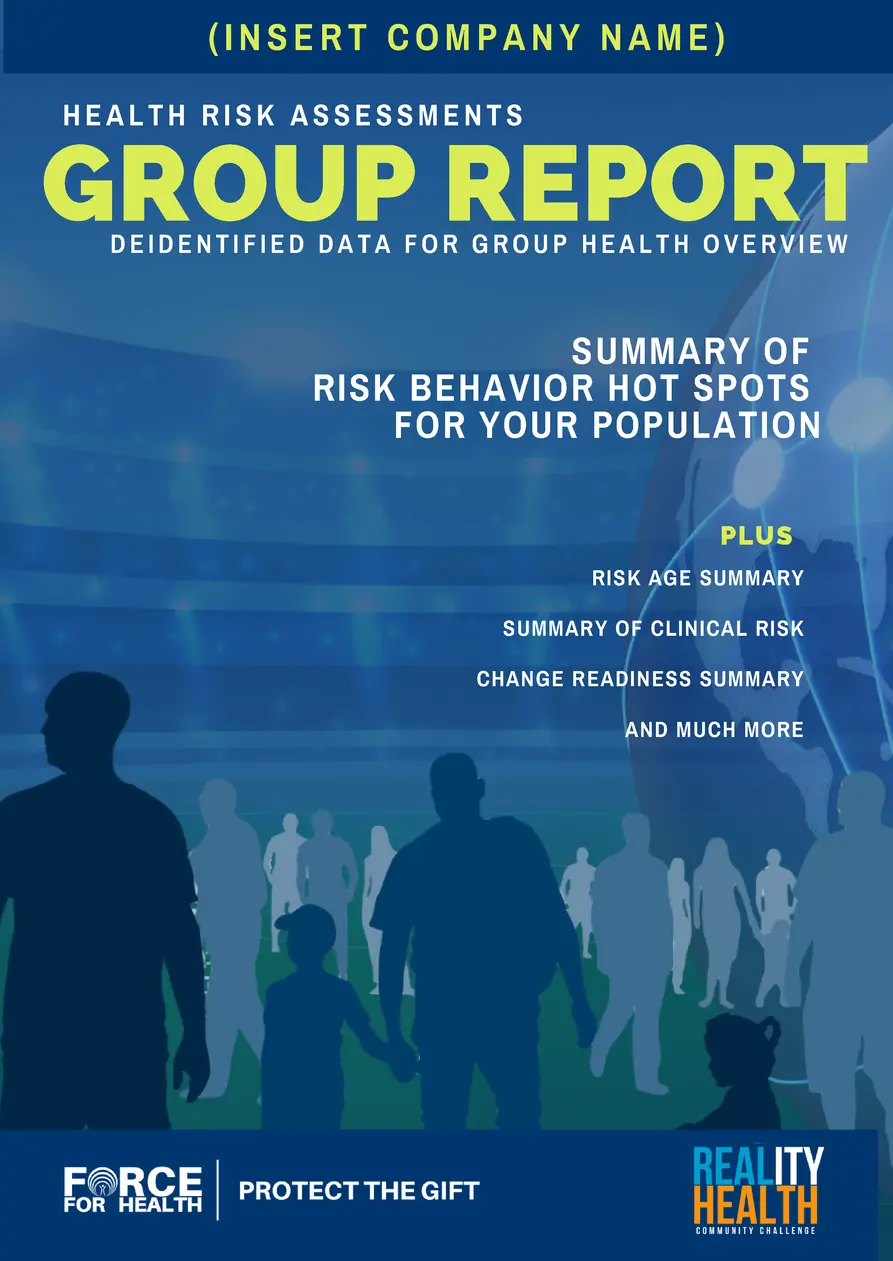  INSERT COMPANY NAME  HEALTH RISK ASSESSMENTS  GROUP REPORT DEIDENTIFIED DATA FOR GROUP HEALTH OVERVIEW  SUMMARY OF RISK B...